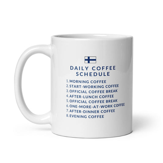 Finnish Daily Coffee Schedule, White glossy mug - Feels like Finland