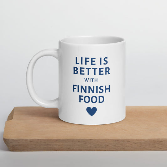 Life is better with Finnish Food, White glossy mug - Feels like Finland